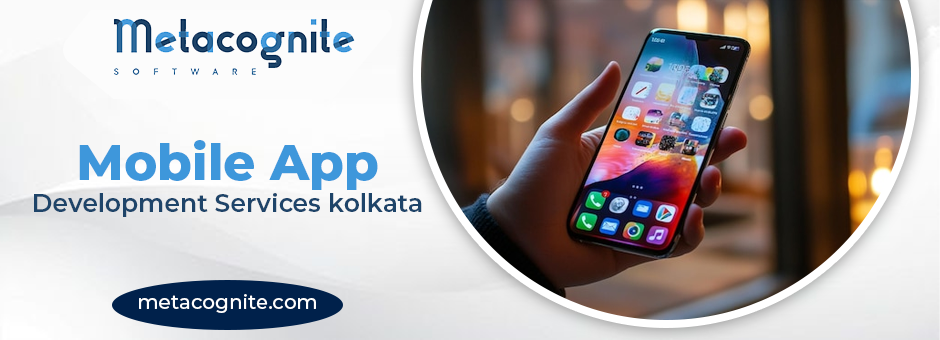 mobile app development services Kolkata